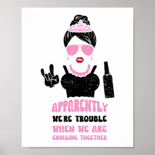 Póster Dama de honor Aparentemente somos problemas cuando