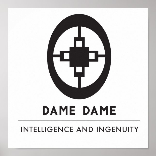 Póster Dame | Símbolo de inteligencia e ingenuidad (Frente)