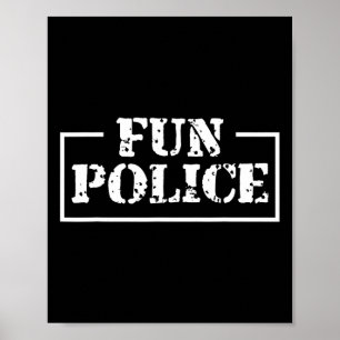 Póster Dance Chaperone Fun Police Dance Sheriff State C