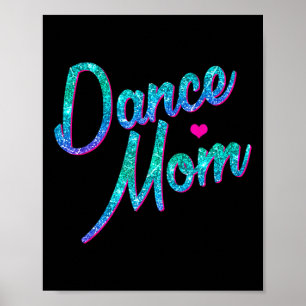 Póster Dance Mom Dancing Mamá Madre Disco