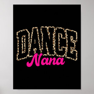 Póster Dance Nana Leopard bailando Nana Life Chicas Mujer