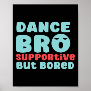 Póster Dance Shirer Brother Dancing Dance
