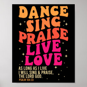 Póster Dance Sing Elogio Amor Vivo Señor Dios Salmo Baile