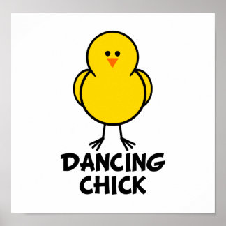 Póster Dancing Chick