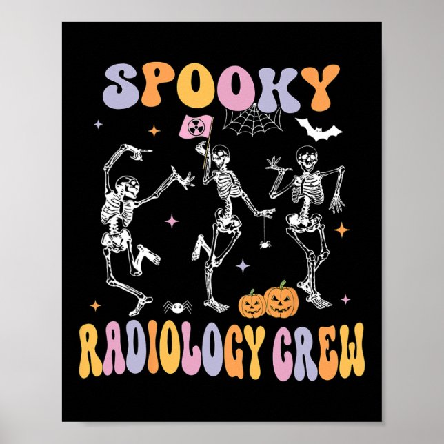 Póster Dancing Skeleton Spooky Radiology Crew X-ray Tech (Frente)