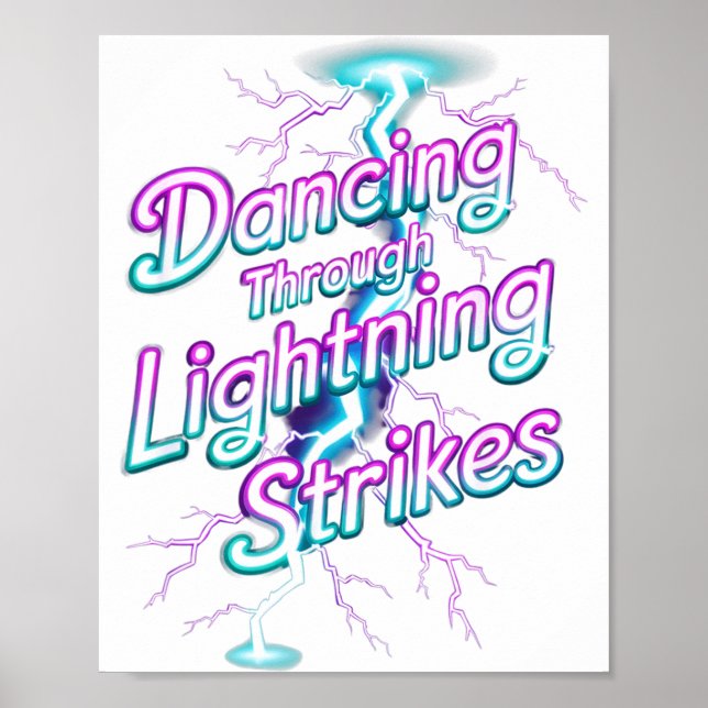 Póster Dancing Through The Lightning Strike Dancer Motiva (Frente)