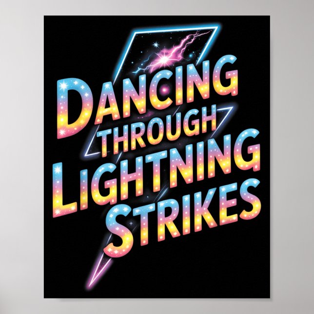 Póster Dancing Through The Lightning Strike Dancer Motiva (Frente)