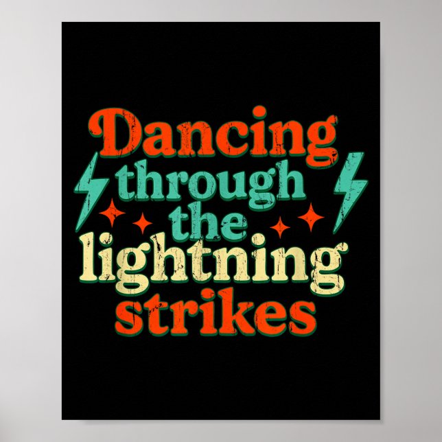 Póster Dancing Through The Lightning Strikes  (Frente)