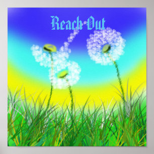 Póster Dandelion Reach Out Life Message,
