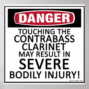 Póster Danger Contrabass Clarinet