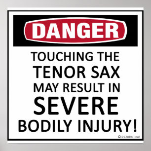 Póster Danger Tenor Sax