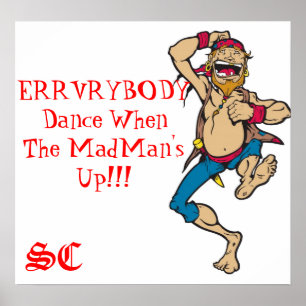 Póster Danza de ERRVRYBODY cuando el loco encima del