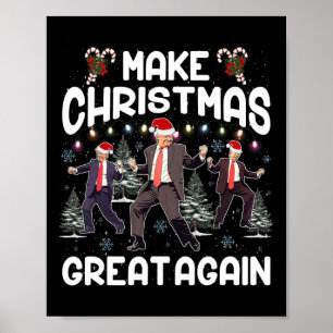 Póster Danza de Santa Trump hace a los Navidades geniales