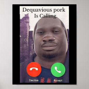 Póster Daquavious Pork Llama Meme John Pork Meme
