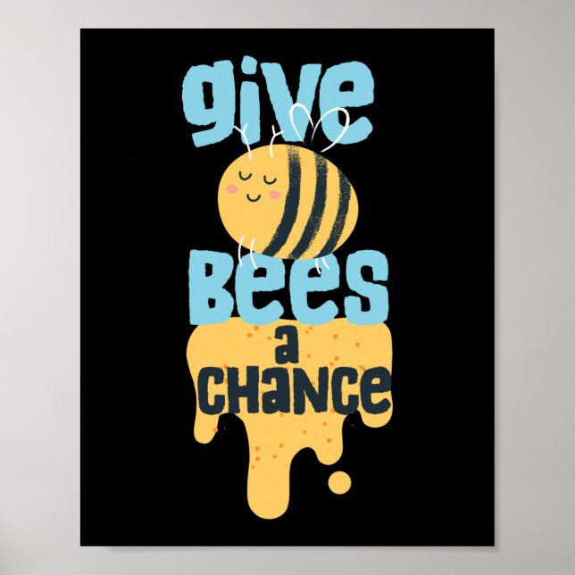 Póster Dar A Las Abejas Una Oportunidad, Salven A La Abej (Frente)