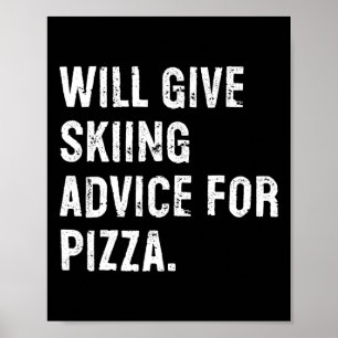 Póster Dará consejos de esquí por pizza divertido entrena