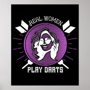Póster Dardos - Las mujeres reales juegan dardos
