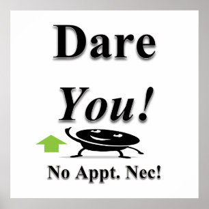 Póster Dare You Poster Matte
