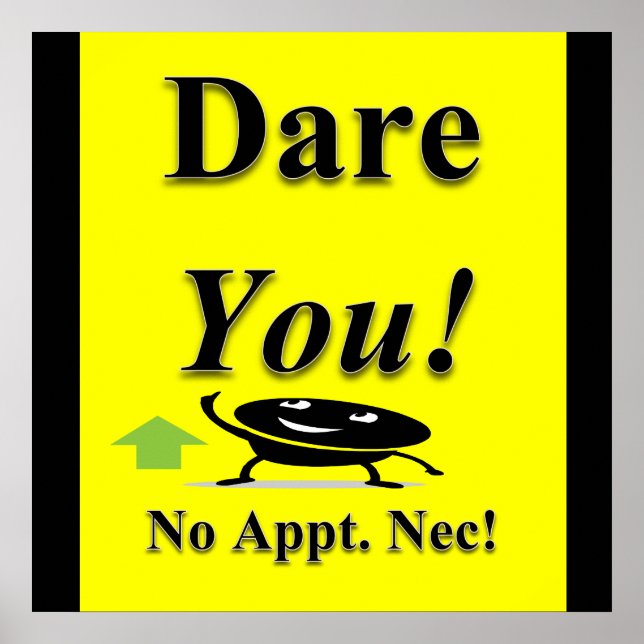 Póster Dare You Poster Matte (Frente)