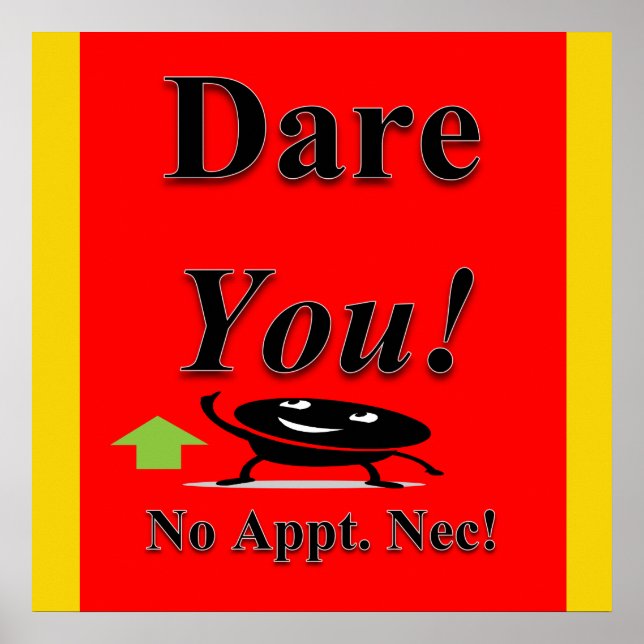 Póster Dare You Poster Matte (Frente)