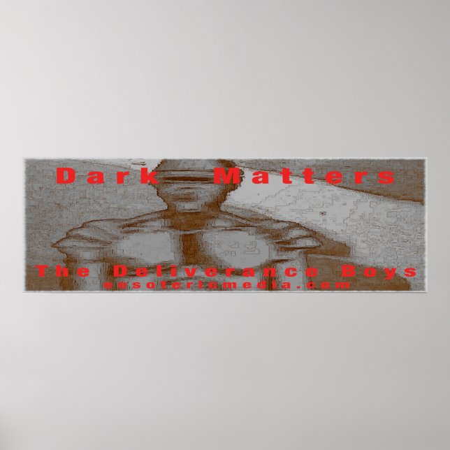 Póster "Dark Matters" de 36"x12" (90cm x 30cm) (Frente)