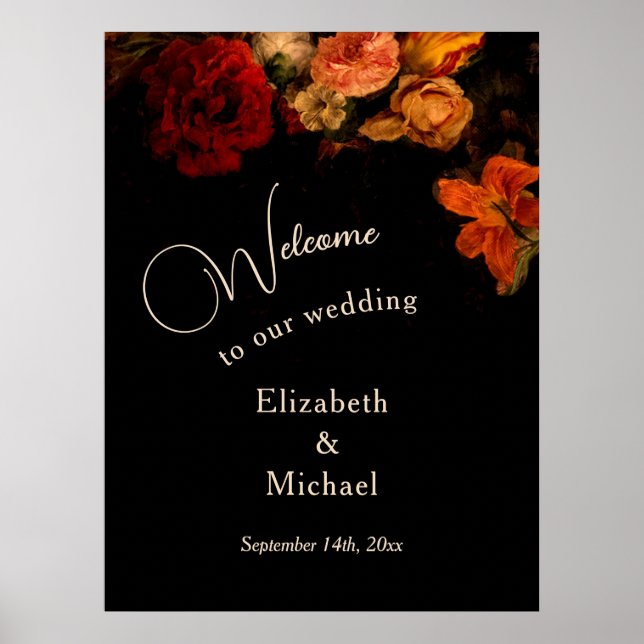 Póster Dark Romantic Painted Flowers Wedding Welcome (Frente)