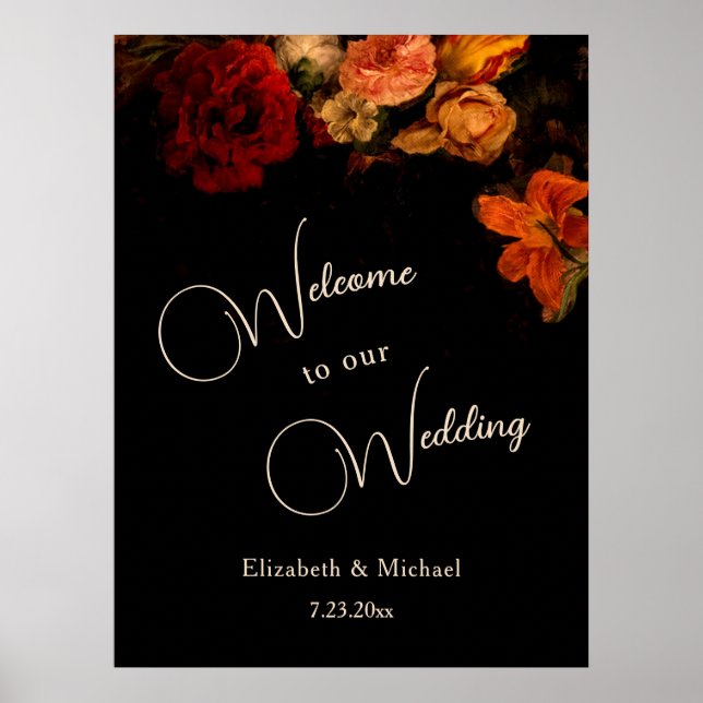 Póster Dark Romantic Painted Flowers Wedding Welcome (Frente)