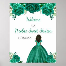 Póster Dark Skin Princess Green Sweet Sixteen Welcome