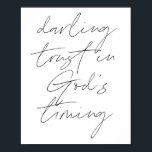 Póster Darling Trust In God's Timing<br><div class="desc">Darling Trust In God's Timing</div>