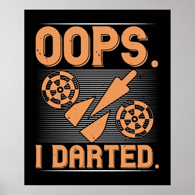 Póster Darts - Oops I Dart (Frente)