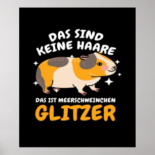 Póster Das Sind Keine Haare Das Ist Meerschweinchen