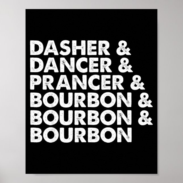 Póster Dasher Dancer Prancer &amp; Bourbon Christmas Holi (Frente)