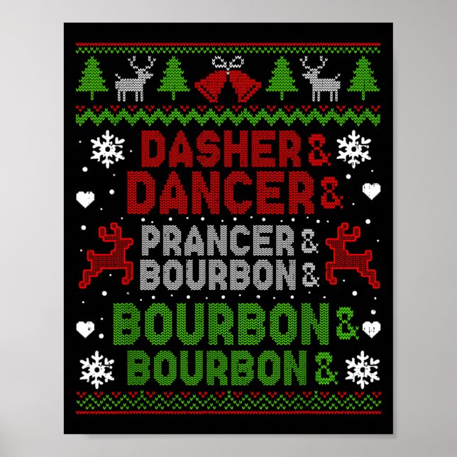 Póster Dasher Dancer Prancer Bourbon Feo Navidad Santa (Frente)