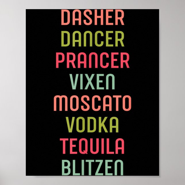 Póster Dasher Dancer Prancer Vixen Moscato Vodka Tequila  (Frente)