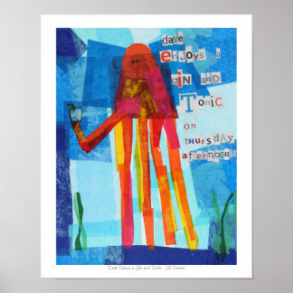 Póster Dave disfruta de un genio y un tónico