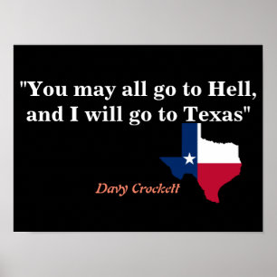Póster Davy Crockett Cita Sobre El Infierno Y Texas