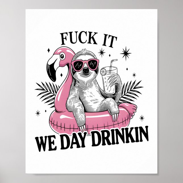 Póster Day drinkin Sloth (Frente)