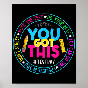 Póster Day Rock The Test Teacher Testing Day You Got This