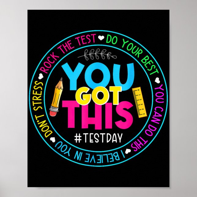 Póster Day Rock The Test Teacher Testing Day You Got This (Frente)