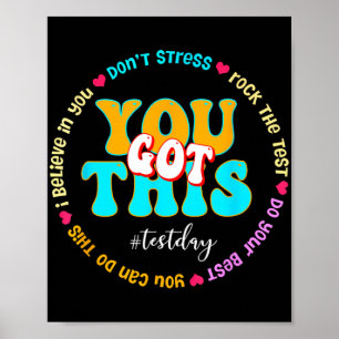 Póster Day Rock The Test Teacher Testing Day You Got This