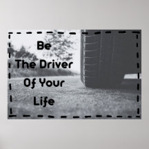 poster de arte de pared positivo "Be the Driver"