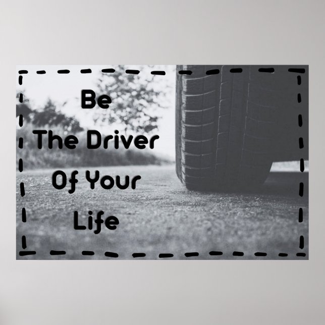poster de arte de pared positivo "Be the Driver" (Frente)