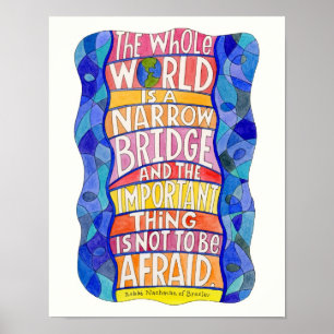 Póster de arte El mundo entero es un puente estrec