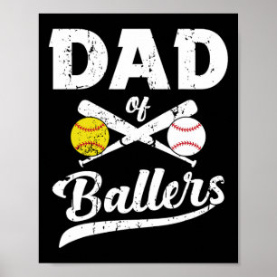 Póster De Ballers Dad Of Baseball Y Softball Player Para