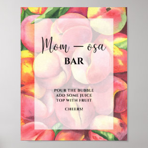 Póster de barra Mom-osa de melocotón pequeño