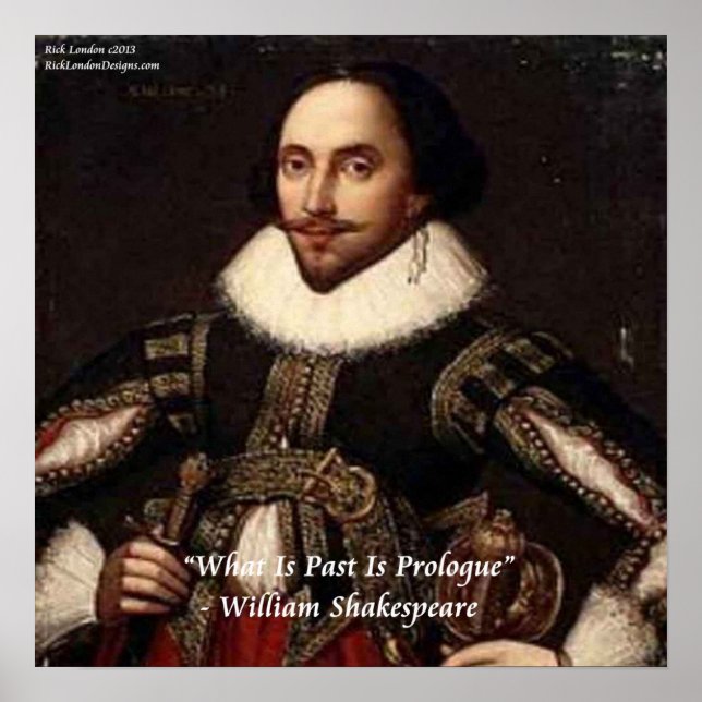 Póster de cita de Shakespeare & "Pasado/Prólogo" (Frente)