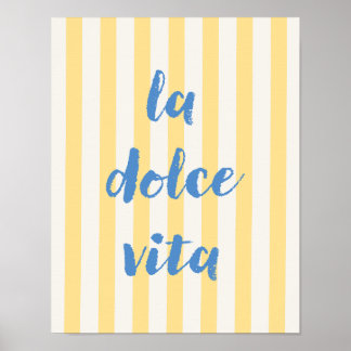 Póster de cita italiana La Dolce Vita, rayas amari