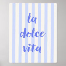 Póster de cita italiana La Dolce Vita, rayas azule