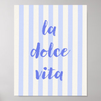 Póster de cita italiana La Dolce Vita, rayas azule