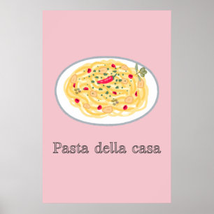 Póster de cocina rosa Pasta Della Casa Aglio Olio